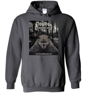 Dogman Encounters Canis Hominis Collection Hooded Sweatshirt