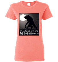 Ladies Dogman Encounters Stand Collection T-Shirt