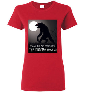 Ladies Dogman Encounters Stand Collection T-Shirt