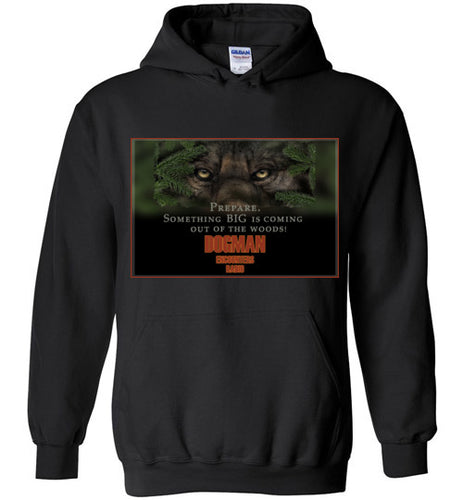 Dogman Encounters Big Collection Hooded Sweatshirt