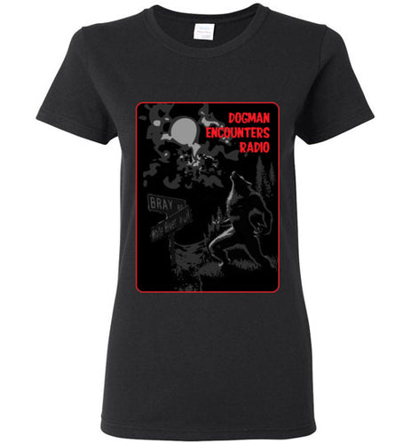 Ladies Dogman Encounters Bray Rd. Collection T-Shirt