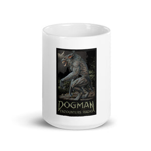 Dogman Encounters Legends Collection White Mug (design 2)